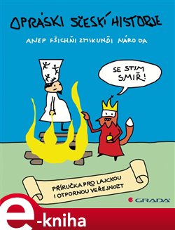 Levně Opráski sčeskí historje - jaz e-kniha