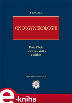 Levně Onkogynekologie - David Cibula, Luboš Petruželka e-kniha