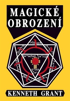 Levně Magické obrození - Kenneth Grant