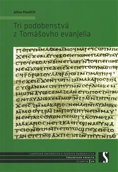 Kniha Tri podobenstvá z Tomášovho evanjelia