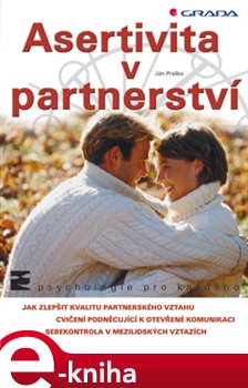 Levně Asertivita v partnerství - Ján Praško e-kniha