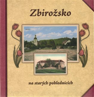 Zbirožsko na starých pohlednicích