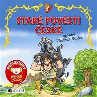 Staré pověsti české - pro děti - 