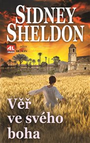 Věř ve svého boha - Sidney Sheldon