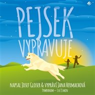 Pejsek vypravuje - Josef Gloser