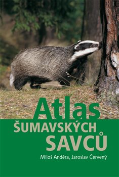 Atlas šumavských savců koupíte na Kosmas.cz