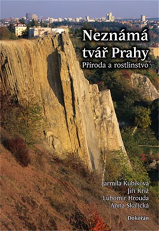 Neznámá tvář Prahy - Jarmila Kubíková, Jiří Kříž, Lubomír Hrouda, Anna Skalická