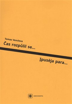 Kniha Čas rozpůlil se... / Ipuseja para...