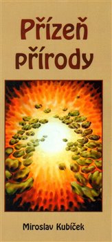 Přízeň přírody - Miroslav Kubíček