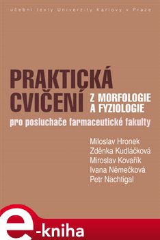 Levně Praktická cvičení z morfologie a fyziologie - Miloslav Hronek e-kniha
