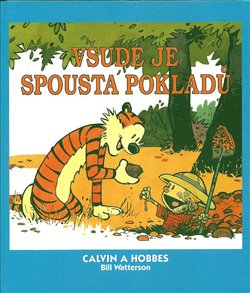 Levně Calvin a Hobbes 10: Všude je spousta pokladů - Bill Watterson