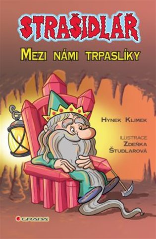 Strašidlář: Mezi námi trpaslíky - Hynek Klimek
