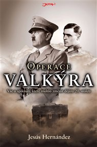 Operace Valkýra - Jesús Hernández