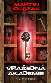 Vražedná akademie - Martin Olszak