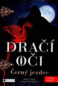 Dračí oči – Černý jezdec - Kristina Hlaváčková