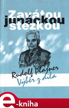 Levně Zavátou junáckou stezkou - Rudolf Plajner e-kniha