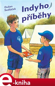 Levně Indyho příběhy - Dušan Sedláček e-kniha