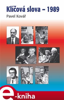 Levně Klíčová slova – 1989 - Pavel Kovář e-kniha
