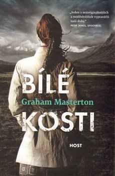 Levně Bílé kosti. Komisařka Katie Maguirová 1.díl - Graham Masterton