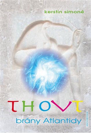 THOVT – brány Atlantidy - Kerstin Simoné