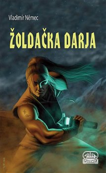 Kniha Žoldačka Darja