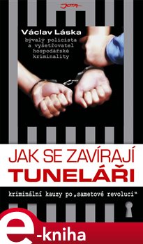 Levně Jak se zavírají tuneláři - Václav Láska e-kniha