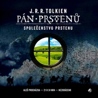 Pán prstenů: Společenstvo prstenu, mp3 - J. R. R. Tolkien
