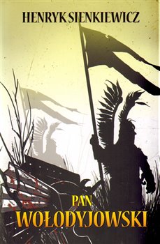 Levně Pan Wolodyjowski - Henryk Sienkiewicz