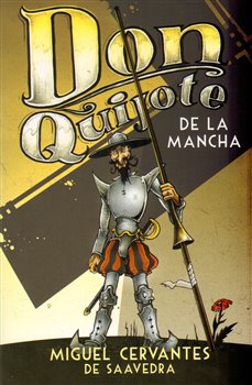 Levně Don Quiote de La Mancha - Miguel de Cervantes