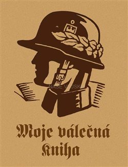 Levně Moje válečná kniha - Henrich Hansen