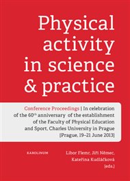 Physical activity in science & practice - Libor Flemr (ed.),  kol. (ed.)