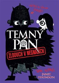 Temný pán. Zloduch v nesnázích - Jamie Thomson