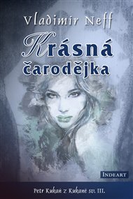 Krásná čarodějka - Vladimír Neff