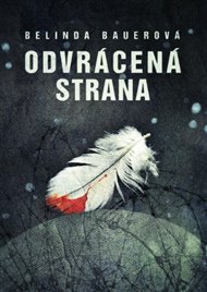 Odvrácená strana - Belinda Bauerová
