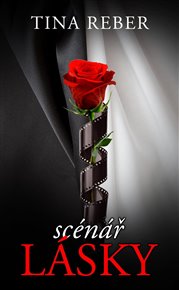 Scénář lásky: Love 2 - Tina Reber