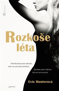 Rozkoše léta - Evie Hunterová