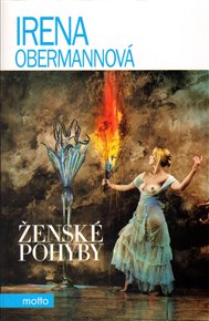 Ženské pohyby - Irena Obermannová