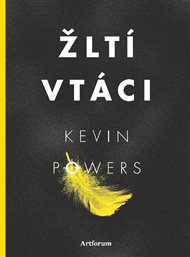 Žltí vtáci - Kevin Powers