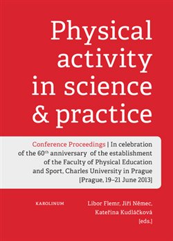 Levně Physical activity in science &amp; practice