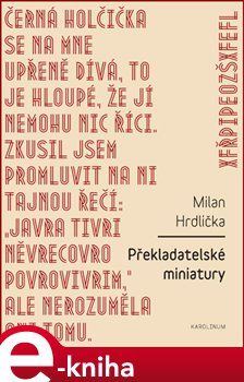 Levně Překladatelské miniatury - Milan Hrdlička e-kniha
