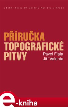 Levně Příručka topografické pitvy - Pavel Fiala, Jiří Valenta e-kniha