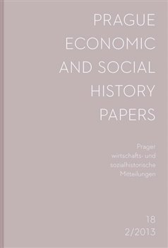 Levně Prague Economic and Social History Papers 2013/2. Prager wirtschafts- und sozialhistorische Mitteilungen - kol.
