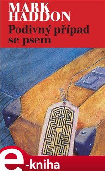 Levně Podivný případ se psem - Mark Haddon e-kniha