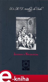 Levně Leonora a Klementina - Donatien A. F. de Sade e-kniha