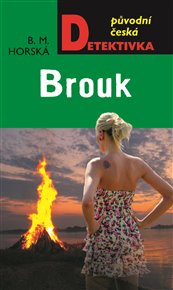 Brouk - B. M. Horská