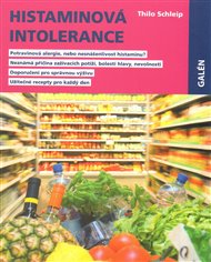 Histaminová intolerance - Thilo Schleip