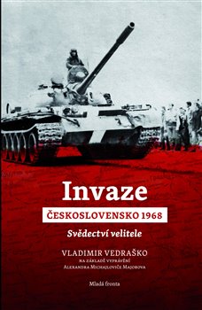 Kniha Invaze - Československo 1968