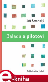 Levně Balada o pilotovi - Jiří Stránský e-kniha