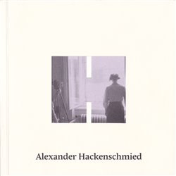 Levně Alexander Hackenschmied. (Bez)účelná procházka