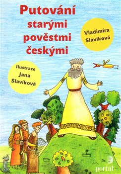 Putování starými pověstmi českými koupíte na Kosmas.cz